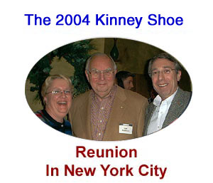 The 2004 NY Kinney Shoes Corporation Reunion