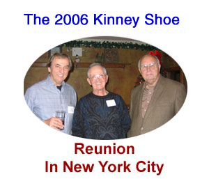 The 2006 NY Kinney Shoes Corporation Reunion
