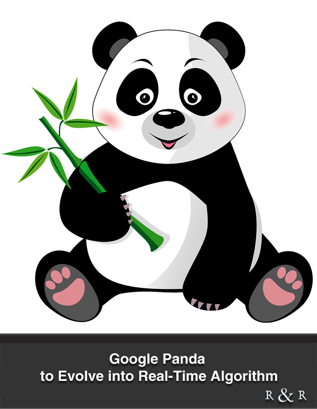 Google Panda to Evolve into Real-Time Algorithm