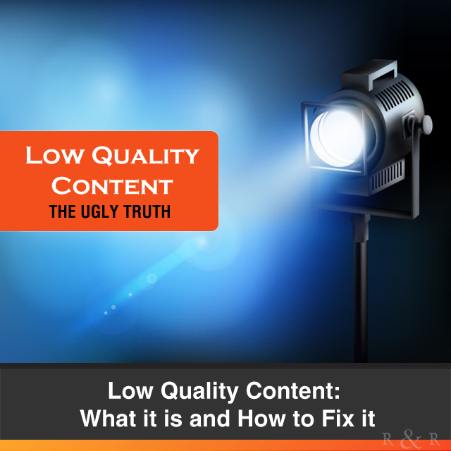 Low-Quality Content: What it is and How to Fix it