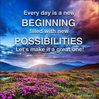 New beginning - New possibilities