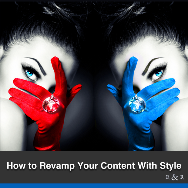 How to Revamp Your Blog Content With Style