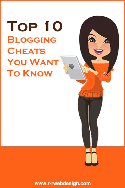 Top 10 Blogging Cheats You Want To Know