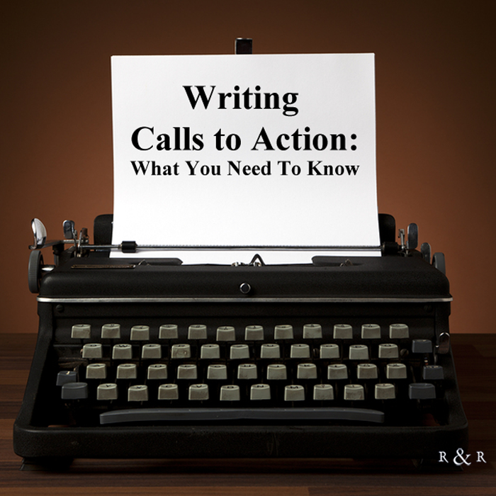 Writing Calls to Action: What You Need To Know